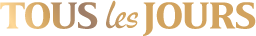TOUS les JOURS